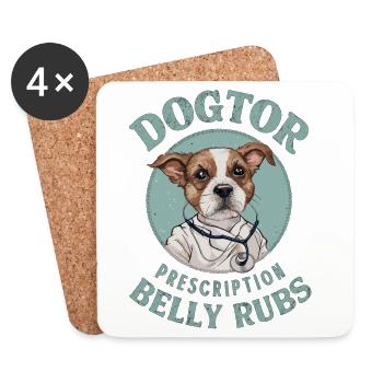 Dogtor's Prescription: Belly Rubs - Coasters (set of 4) - white - Front