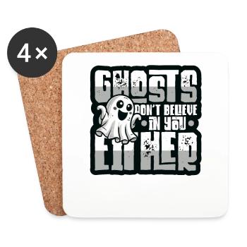 Les fantômes ne croient pas en vous non plus - Dessous de verre (lot de 4) - blanc - Devant