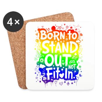 BORN TO STAND OUT, NOT FIT IN - Coasters (set of 4) - white - Front