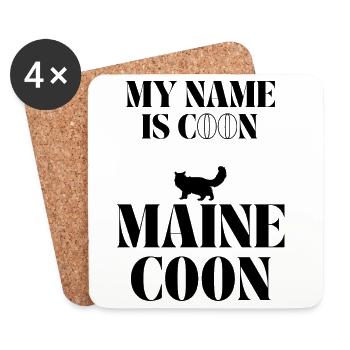 My name is Coon Maine Coon T Ahsford style Noir - Dessous de verre (lot de 4) - blanc - Devant