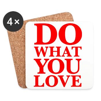 Do What You Love – Wisdom, Motivation, Red - Coasters (set of 4) - white - Front