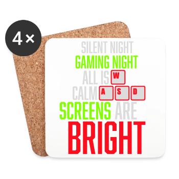 Silent Night Gaming Night All Calm Screens Bright - Coasters (set of 4) - white - Front