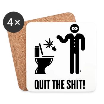Quit The Shit! (Cannabis / Marihuana / Hanf / B) - Untersetzer (4er-Set) - Weiß - Vorne