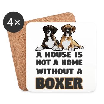 Ein Haus ist kein Zuhause ohne einen Boxer - Untersetzer (4er-Set) - Weiß - Vorne