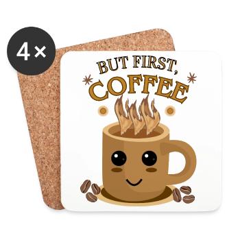 Mais d’abord, le café – Kawaii | Motif de tasse de café - Dessous de verre (lot de 4) - blanc - Devant