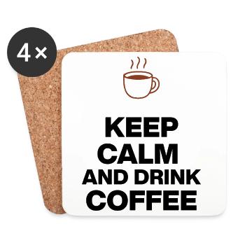 KEEP CALM AND DRINK COFFEE, COFFEE JUNKIE GIFT - Coasters (set of 4) - white - Front