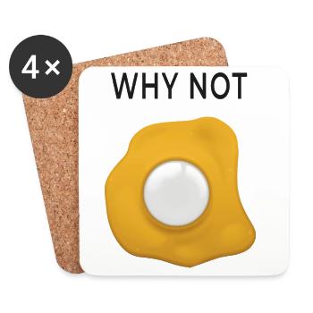 Why Not Rethinking Fried Eggs - Coasters (set of 4) - white - Front