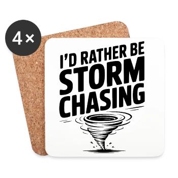 I'd Rather Be Storm Chasing - Coasters (set of 4) - white - Front