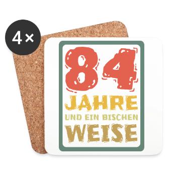 84 Jahre Und Ein Bisschen Weise - Untersetzer (4er-Set) - Weiß - Vorne