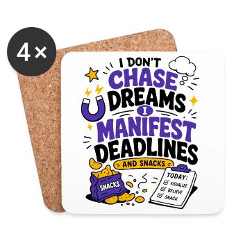 Chase Dreams Manifest And Snacks - Untersetzer (4er-Set) - Weiß - Vorne