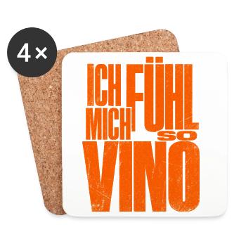Ich fühl mich so Vino! - Untersetzer (4er-Set) - Weiß - Vorne