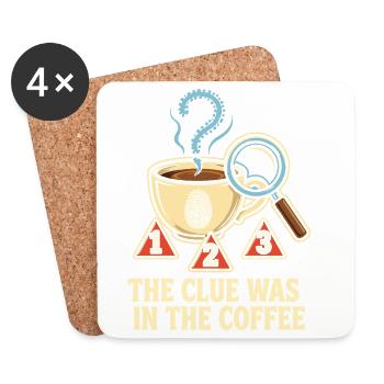 The Clue Was In The Coffee - Untersetzer (4er-Set) - Weiß - Vorne