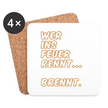 Wer ins Feuer Rennt – Flammen-Typo - Untersetzer (4er-Set) - Weiß - Vorne