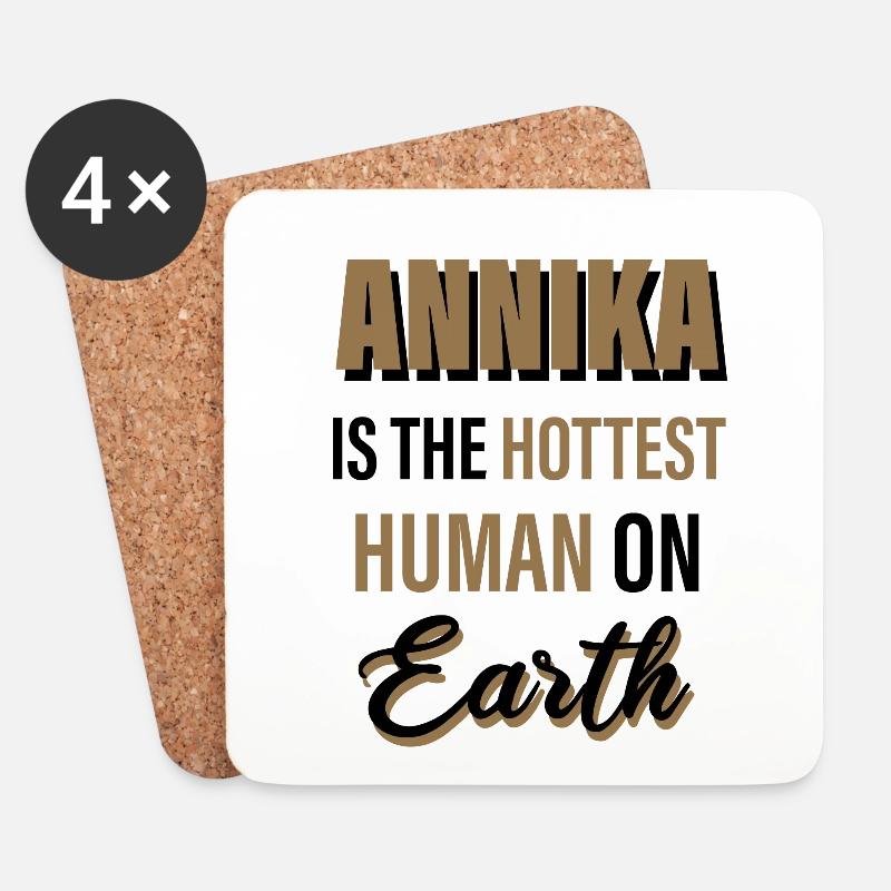 Annika Is The Hottest Human On Earth - Untersetzer (4er-Set) - Weiß
