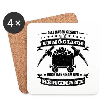 Bergbau Alle haben gesagt es ist unmöglich - Untersetzer (4er-Set) - Weiß - Vorne