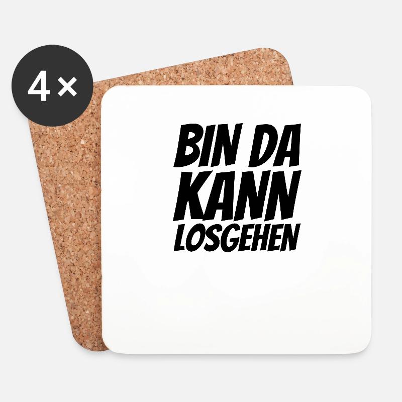 Bin da - kann losgehen - Untersetzer (4er-Set) - Weiß