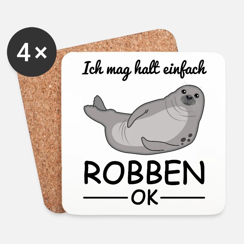 Robbe Seehund Seelöwe Tierliebhaber Cooler Spruch - Untersetzer (4er-Set) - Weiß