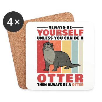 Otter sei du selbst Seeotter Fischotter Geschenk - Untersetzer (4er-Set) - Weiß - Vorne