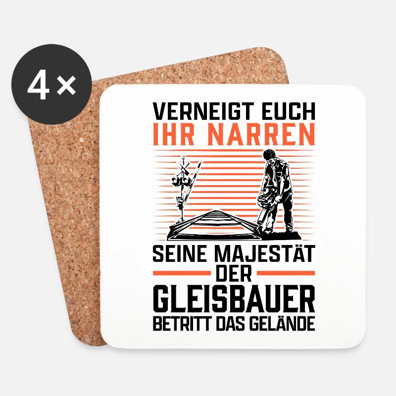 Seine Majestät der Gleisbauer Gleisbau - Untersetzer (4er-Set) - Weiß