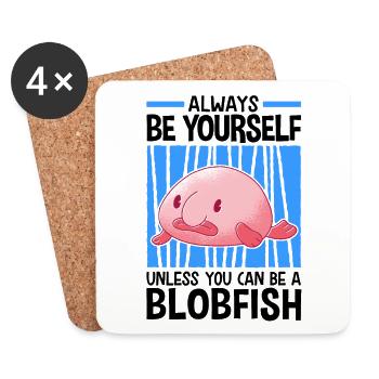 Be a blobfish ugly fish meme - Coasters (set of 4) - white - Front