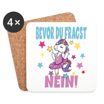 Bevor Du Fragst NEIN Einhorn - Untersetzer (4er-Set) - Weiß - Vorne