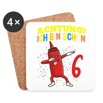 Achtung Ich Bin Schon 6 Geburtstag Ketchup - Untersetzer (4er-Set) - Weiß - Vorne