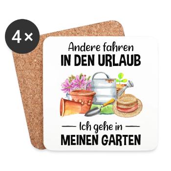Garten Urlaub Lustiger Spruch Gärtner Geschenkidee - Untersetzer (4er-Set) - Weiß - Vorne