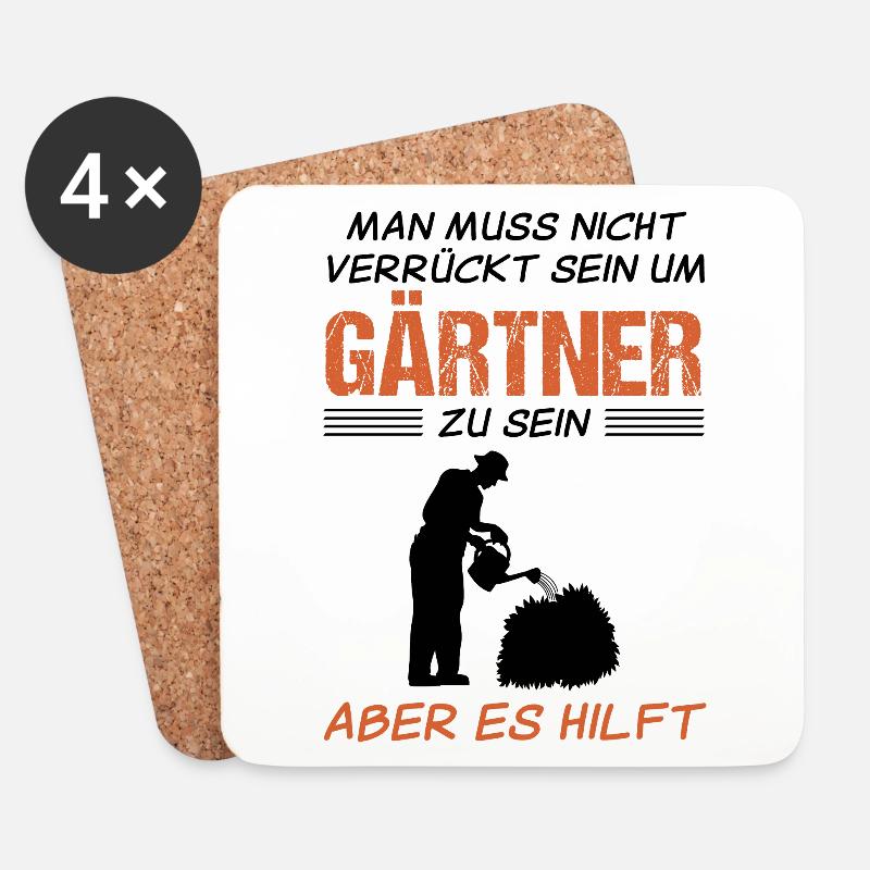 Gärtner Lustiger Spruch Gartenarbeit Geschenk - Untersetzer (4er-Set) - Weiß