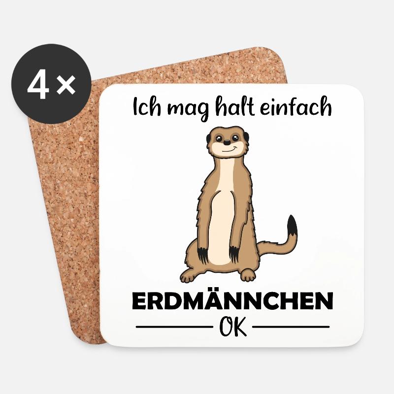 Erdmännchen Liebhaber Lustiger Spruch Geschenk - Untersetzer (4er-Set) - Weiß