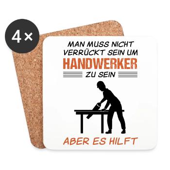 Handwerker Handwerk Lustiger Spruch Geschenk - Untersetzer (4er-Set) - Weiß - Vorne
