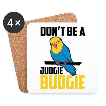 Ne soyez pas un oiseau perroquet Judgie Budgie - Dessous de verre (lot de 4) - blanc - Devant