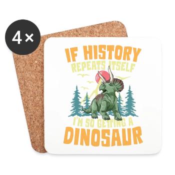 If History Repeats Itself I'm So Getting A - Untersetzer (4er-Set) - Weiß - Vorne