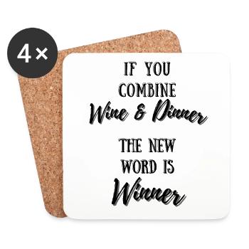 If You Combine Wine And Dinner - New Word Winner - Coasters (set of 4) - white - Front