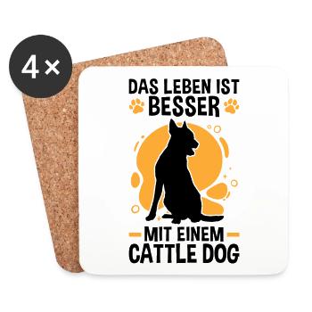 Leben ist besser mit einem Australian Cattle Dog - Untersetzer (4er-Set) - Weiß - Vorne