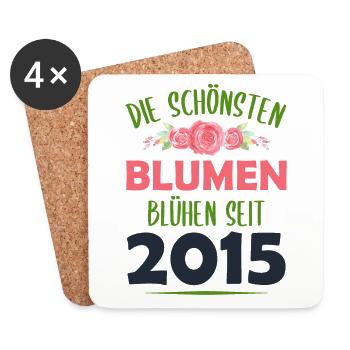 Jahrgang 2015 Blumen Spruch Geburtstag Geschenk - Untersetzer (4er-Set) - Weiß - Vorne