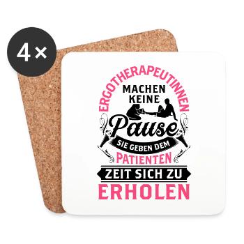 Ergotherapeutin macht keine Pause Ergotherapie - Untersetzer (4er-Set) - Weiß - Vorne