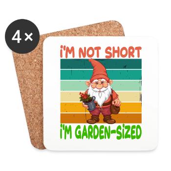 I'm Not Short I'm Garden Sized - Untersetzer (4er-Set) - Weiß - Vorne