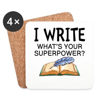 Writer - I Write What's Your Superpowers - Coasters (set of 4) - white - Front