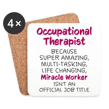 Occupational Therapist Job Title - Coasters (set of 4) - white - Front