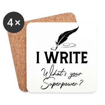 I Write What's Your Superpower - Coasters (set of 4) - white - Front