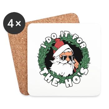 I Do It For The Ho ́s Santa Claus Santa Claus - Coasters (set of 4) - white - Front