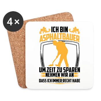 Asphaltbauer hat immer Recht Straßenbauer - Untersetzer (4er-Set) - Weiß - Vorne