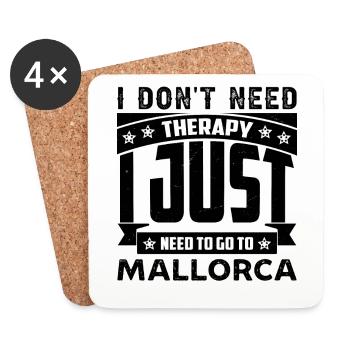 Ich brauche keine Therapie ich muss nach Mallorca - Untersetzer (4er-Set) - Weiß - Vorne