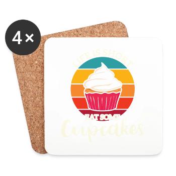 Das Leben Ist Kurz iss Cupcakes Muffin Spruch - Untersetzer (4er-Set) - Weiß - Vorne