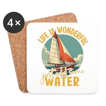 Life is Wonderful, Just Add Some Water - Sailing - Coasters (set of 4) - white - Front