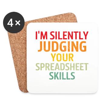 I'm silently judging your spreadsheet skills - Coasters (set of 4) - white - Front