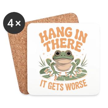 Hang in There It Gets Worse Funny Frog Dark Humor - Coasters (set of 4) - white - Front