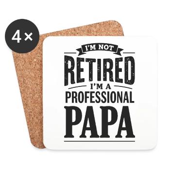 I'm Not Retired Papa-Statement - Untersetzer (4er-Set) - Weiß - Vorne