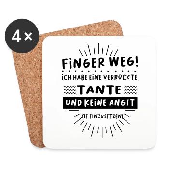 Finger weg! Ich habe eine verrückte Tante - Untersetzer (4er-Set) - Weiß - Vorne
