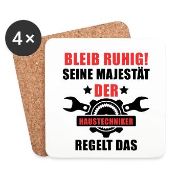 Haustechniker shirt • Seine Majestät regelt das - Untersetzer (4er-Set) - Weiß - Vorne